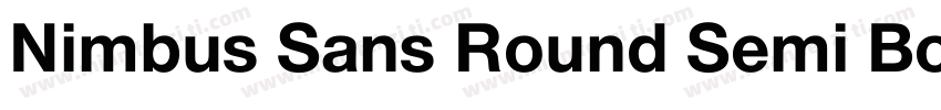 Nimbus Sans Round Semi Bold字体转换